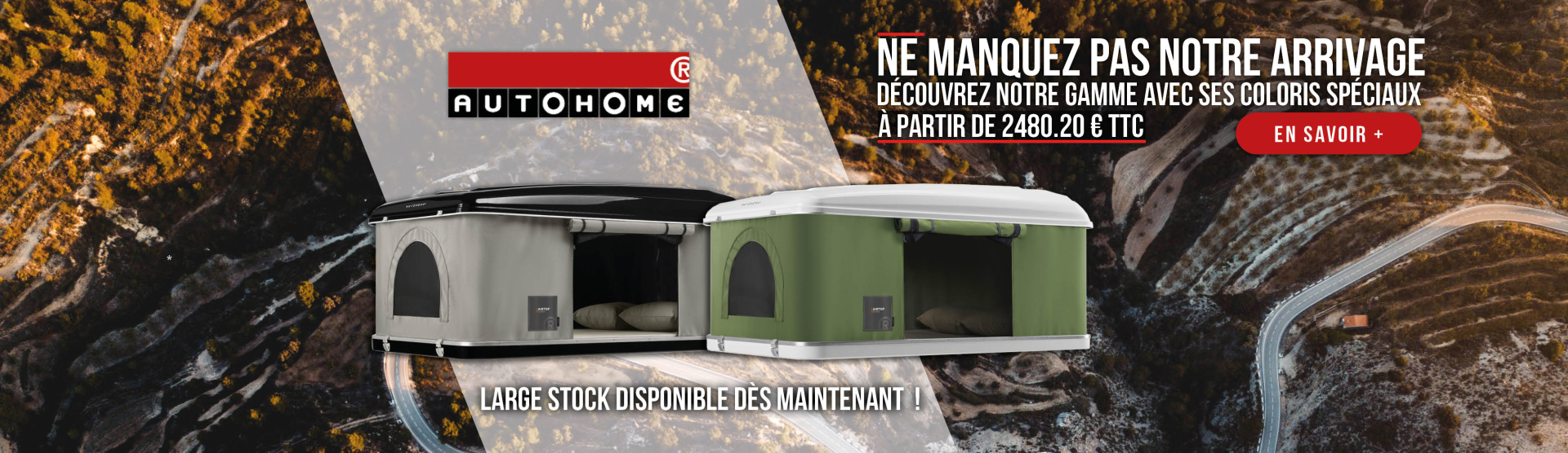 DECOUVREZ LA GAMME AUTOHOME EDITION SPECIALE