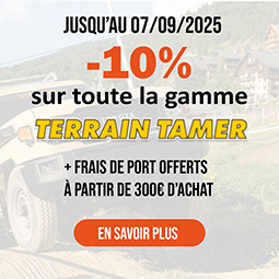 -10% SUR TOUTE LA GAMME TERRAIN TAMER JUSQU'AU 7 SEPTEMBRE