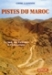 GUIDE PISTE DU MAROC TOME 1