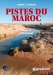 GUIDE GANDINI PISTES DU MAROC TOME 4 -  L'Oriental, de la Méditerranée à Figuig (édition 2013)